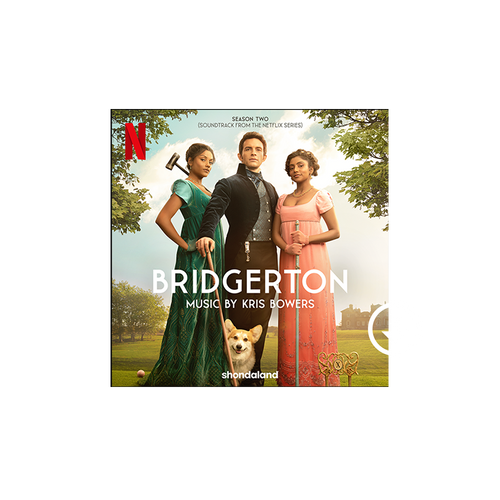 Bridgerton Season Two (Soundtrack from the Netflix Original Series) - Digital Album