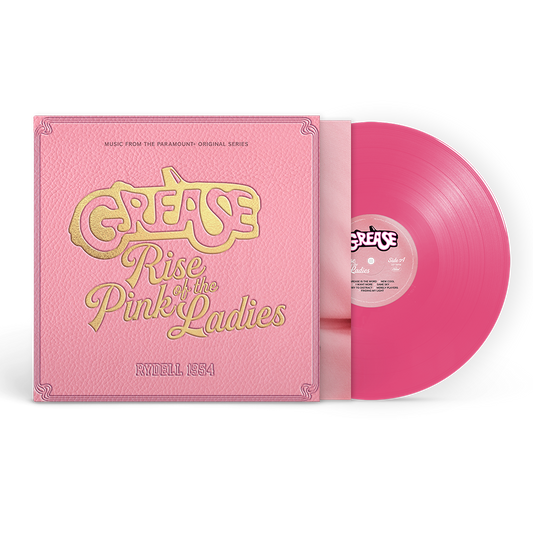 Grease: Rise of the Pink Ladies (Music from the Paramount+ Original Series) - Limited Edition Pink Vinyl